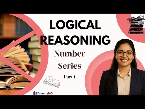 🎯 Number Series – Logical Reasoning for UPSC CSAT Prelims 2026 Exam (By Aayushi Yadav) |