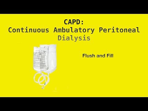 CAPD: Flush and Fill