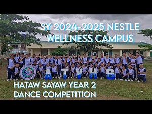 ATVHS NESTLE WELLNESS CAMPUS HATAW SAYAW YEAR 2 DANCE COMPETITION