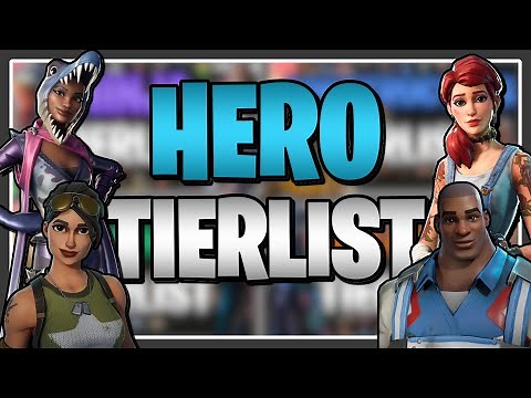 Ranking EVERY HERO in Fortnite Save the World! (Hero Tier List)