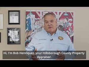 New 2026 Property Tax Calculator Message: Hillsborough County Property Appraiser, Bob Henriquez.