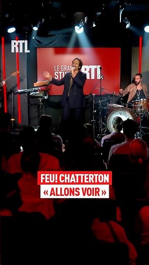 Feu! Chatterton - « Allons voir » en live dans Le Grand Studio RTL