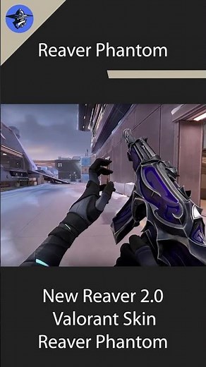 NEW!!! Reaver Phantom - Reaver 2.0 (Valorant New Skins)
