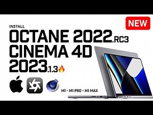 How to install Octane 2022.1 for Cinema 4D 2023.1.3 on Mac OS (Monterey 12.6.1) [M1/M1 Pro/M1 Max]