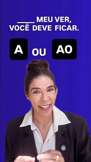 A MEU VER OU AO MEU VER? (PRONOMES POSSESSIVOS)