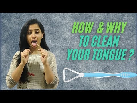 How to and Why to Clean your Tongue ? How to use Tongue Clea