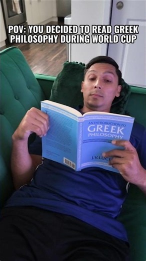 POV: You Read Greek Philosophy During the World Cup #shorts