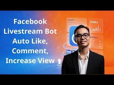 Facebook Livestream Bot | Auto Like, Comment, Increase View