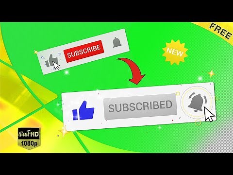 Like + Subscribe Button (No Copyright) | Green Screen | Alpha Channel [Free Download]