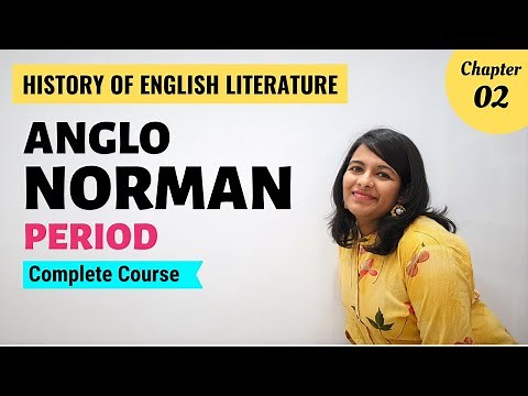 Anglo Norman Period | History of English Literature | Major Writers & Works