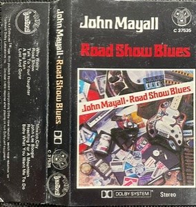 John Mayall - Road Show Blues