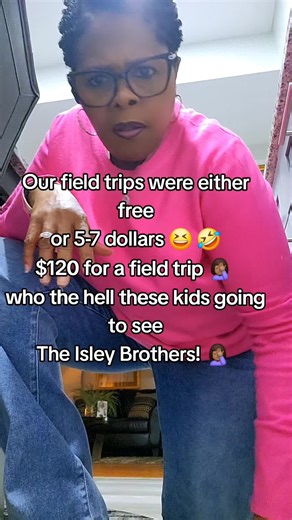 These Damn field trip prices are ridiculous 😒 #growingupgenx #funny | field trip
