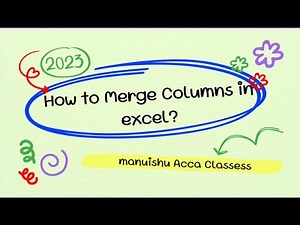 "Excel Tutorial: How to Merge Columns "