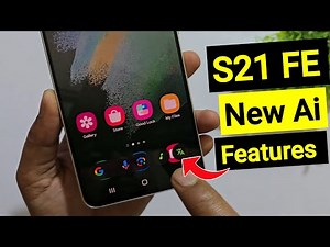 Samsung Galaxy S21 Fe New Hidden Ai Features