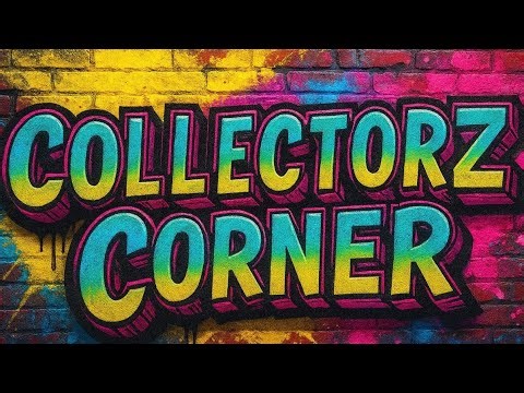 CollectorZ Corner Vibin’ With the Crew & Breaking Down the Latest Toy Drops!