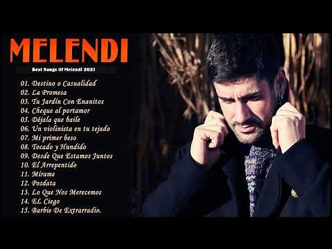 Melendi Grandes Exitos - Melendi Álbum Completo 2021