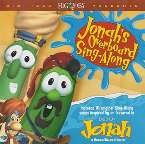 VeggieTales - Jonah's Overboard Sing-Along