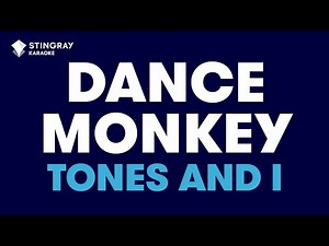 Tones and I - Dance Monkey (Lyrics)