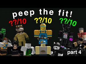 rating your amazing roblox outfits! (peep the fit part four)
