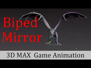 Game Animation - Tip 1. Biped Animation Mirror