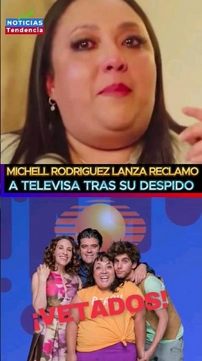 Michelle Rodriguez launches a harsh complaint against Televisa after controversial dismissal. #bu...
