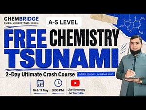 As Level Physical Chemistry Complete Crash Course | FREE Chemistry Tsunami 2026 | CHEMBRIDGE