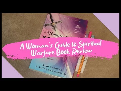 A Woman's Guide to Spiritual Warfare by Quin Sherrer & Ruthanne Garlock {Book Review}