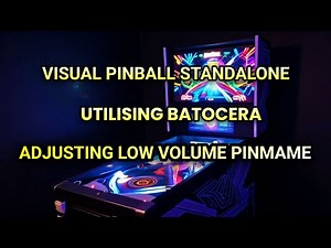Batocera visual pinball how to adjust low volume Bally pinmame roms.