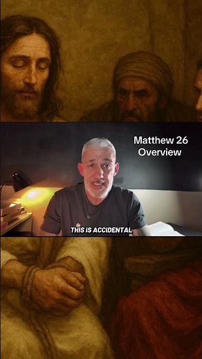 Matthew 26 Explained