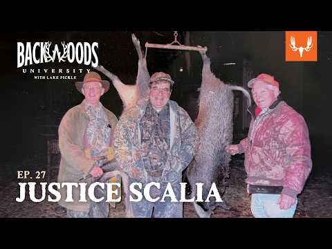 Justice Scalia | Backwoods University Ep. 27