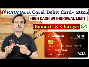 ICICI Bank Coral Debit Card Benefits & Charges | ICICI Coral Debit Card Benefits