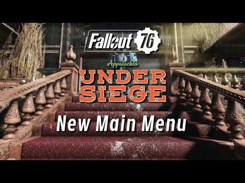 Fallout 76 PTS: "Appalachia Under Siege" New Main Menu in Patch 68 [4K]