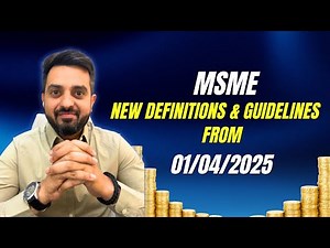 "MSME - New Definitions & Guidelines From 01/04/2025" | MCA Reporting| Section 43B(h) of I.T.Act