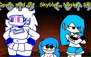 Friday Night Funkin': Doors mod (Ft. Skyblue, Nusky, Ski) [FNF Mod/HARD]
