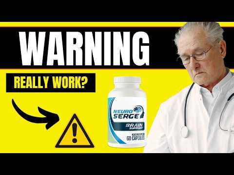NEURO SERGE REVIEW (MY HONEST REVIEW!) NEURO SERGE REVIEWS - DOES NEUROSERGE WORK?