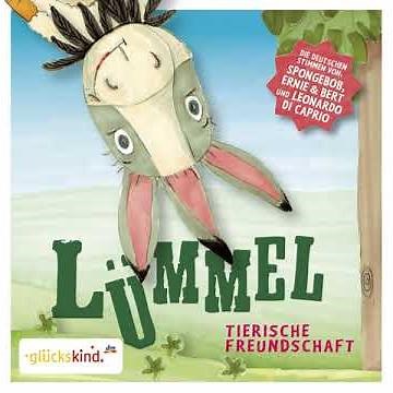 Lümmel - Tierische Freundschaft