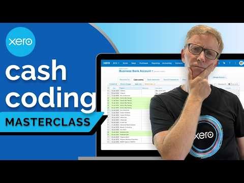 Xero Cash Coding Masterclass: Reconcile Bank Transactions in Bulk