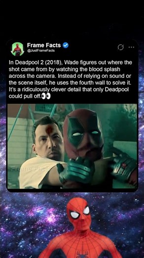 In Deadpool 2 (2018), Wade Used the Camera to Find the Shooter 👀