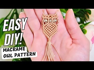 Super Easy Mini Macrame Owl Pattern 🦉 Step By Step Tutorial perfect for Beginners