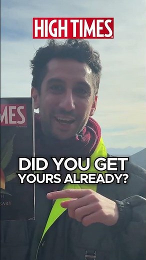 The HOTTEST MAGAZINE Of 2025 is HERE: High Times 50th Anniversary Print Edition (Where to Get It!)