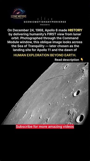 Apollo 8’s First View From Lunar Orbit | Sea of Tranquility, 1968 🌕