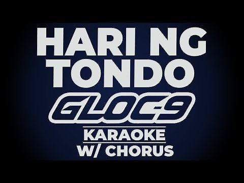HARI NG TONDO - Gloc-9 KARAOKE (w/ Chorus & Lyrics) | OPM Hip-Hop Classic 🎤🇵🇭