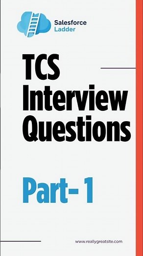 TCS Salesforce Interview Questions | Part 1| Real-Life Scenarios You Must Know! 💼⚡