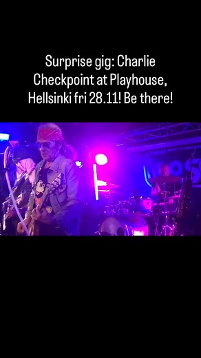 69 reactions | @checkpoint_charlie_rockband Next gig of Charlie Checkpoint is at @playhouse_bar 28.11, friday on my mind and let’s party! Stay tuned! @vincejaxx @terosundell #denimandleather #gibson #streetrock | Mika Järvinen | Facebook