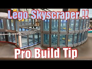 Skyscraper Build Ideas, Lego Building Pro Tip