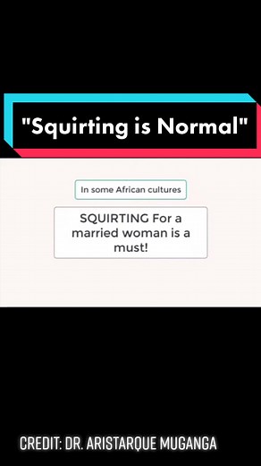 Rwandan medical doctor explains why female ejaculation is normal in many African cultures. According to reports, 60% of married women in Rwanda gush with the kunyaza practice.Credit: Dr. Aristarque Muganga #rwanda #kunyaza #kachabali #kunyara