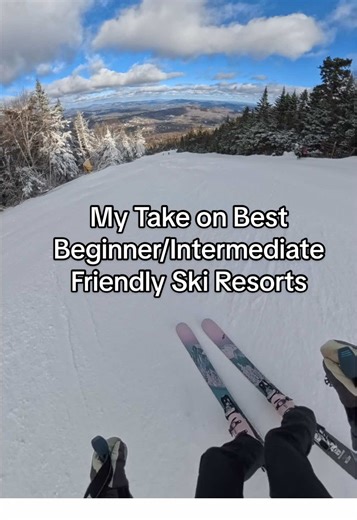 My Take on the Best Ski Resorts for Beginners and Intermediates