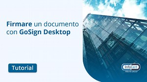Come firmare con GoSign Desktop