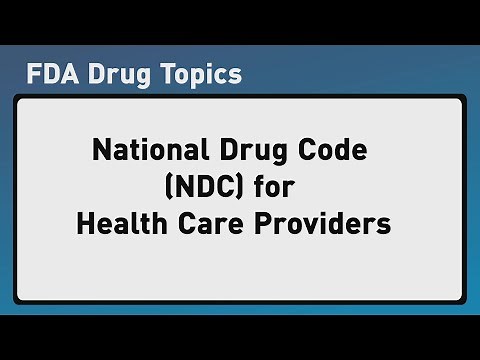 National Drug Code (NDC) for Healthcare Providers