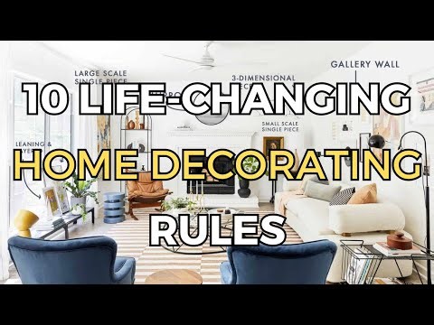 10 Home DECORATING Rules That Will CHANGE Your Life!